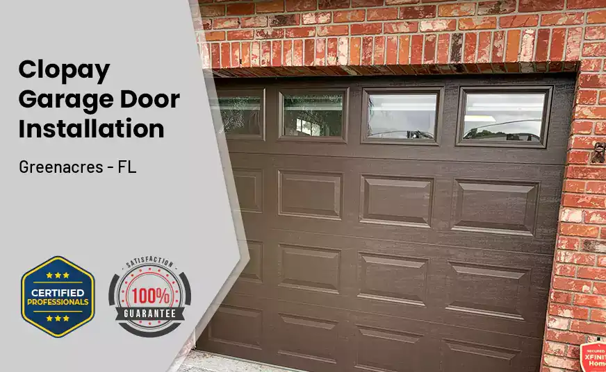 Clopay Garage Door Installation Greenacres - FL