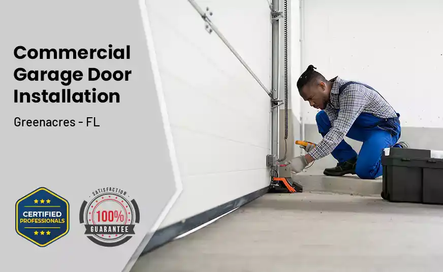 commercial garage door installation Greenacres - FL 