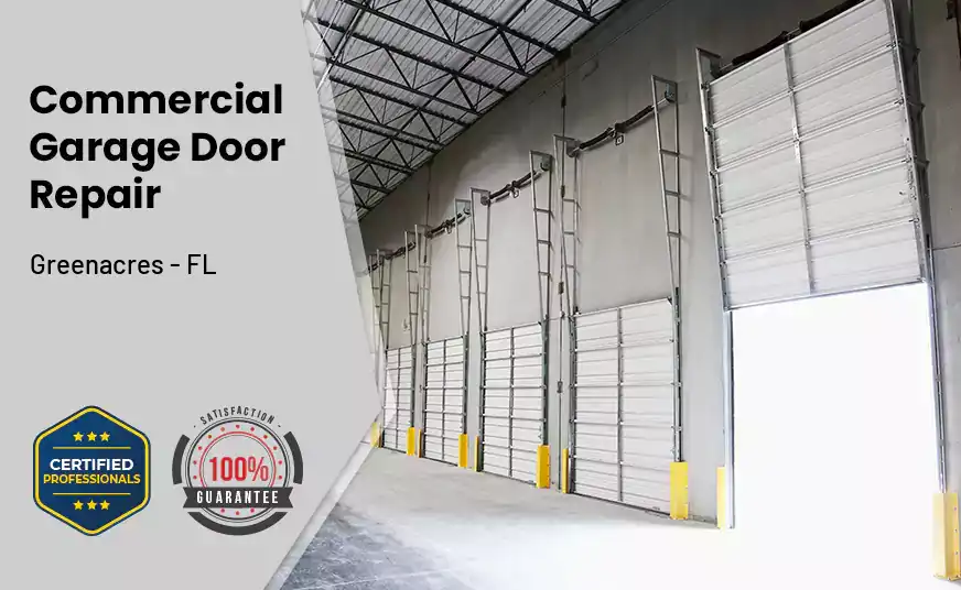 Commercial Garage Door Repair Greenacres - FL