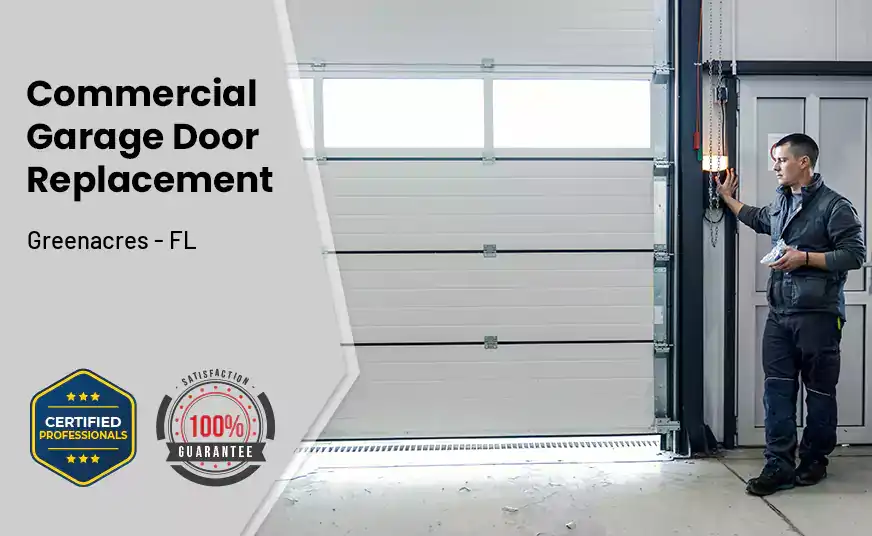 Commercial Garage Door Replacement Greenacres - FL
