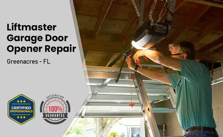 LiftMaster Garage Door Opener Repair Greenacres - FL 