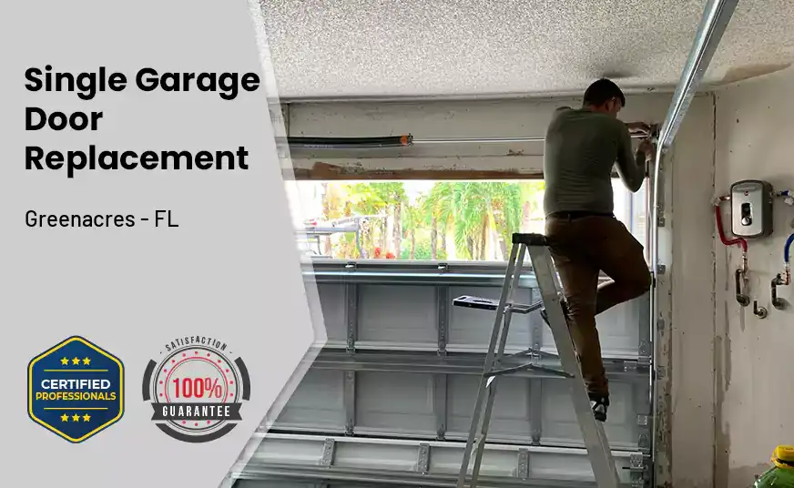 Single Garage Door Replacement Greenacres - FL